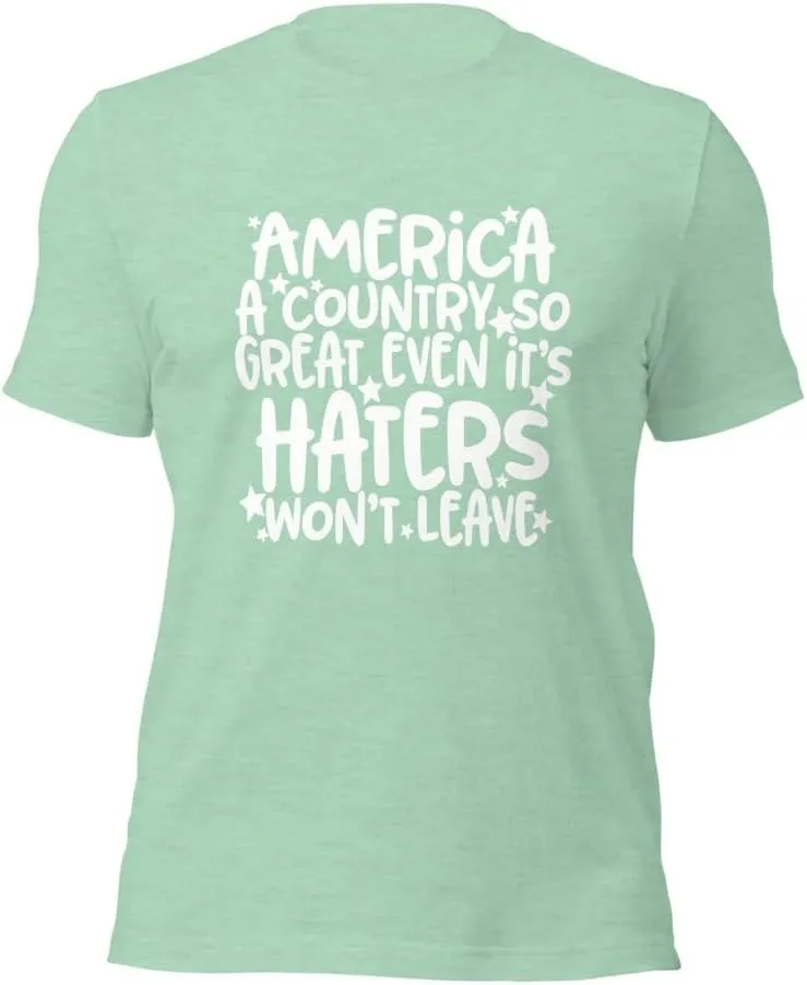 American Haters Won't Leave Bella Canvas Unisex t-Shirt